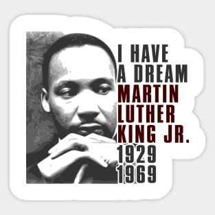 Martin Luther King Jr, I have a Dream, Black History Sticker